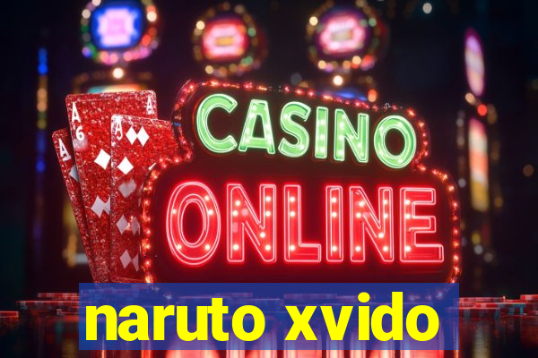 naruto xvido