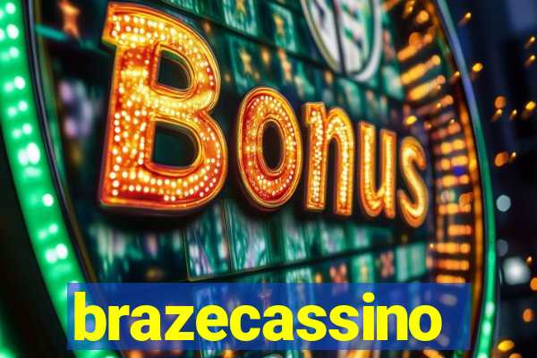 brazecassino