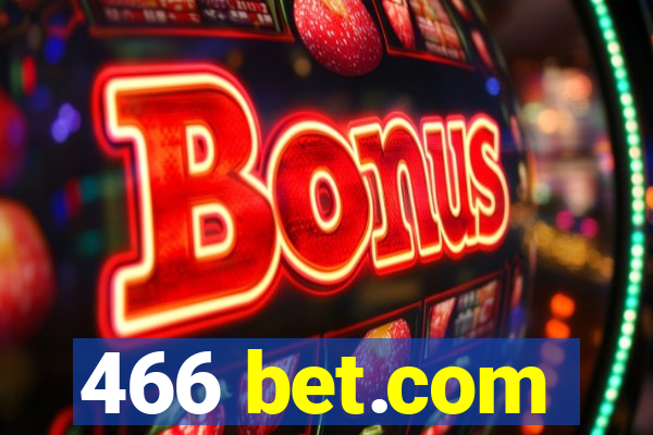 466 bet.com