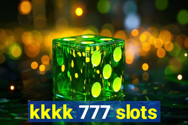 kkkk 777 slots