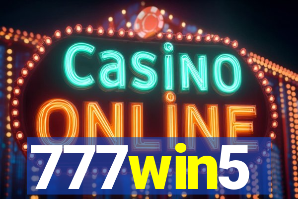 777win5