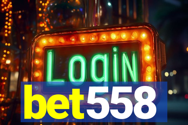 bet558