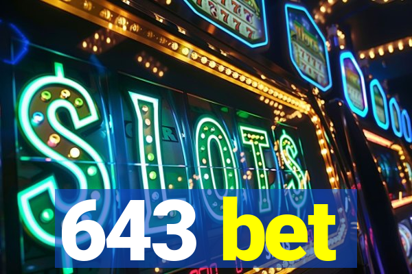 643 bet