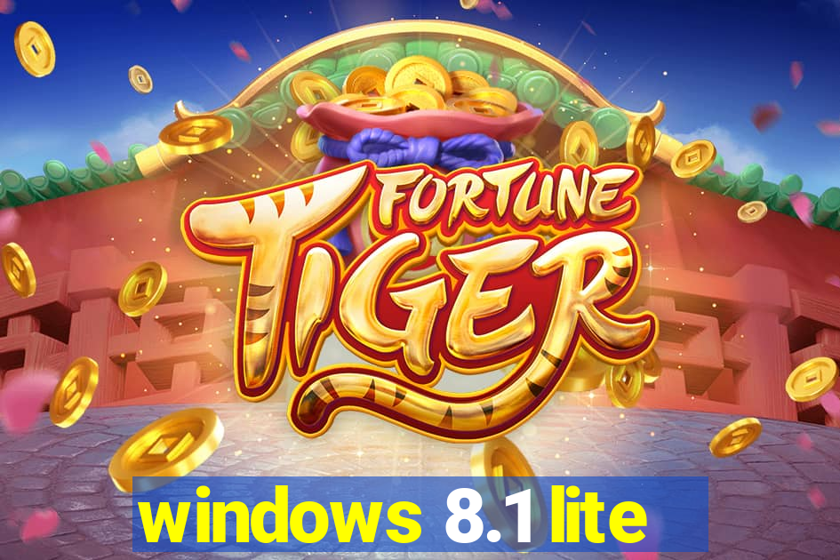 windows 8.1 lite