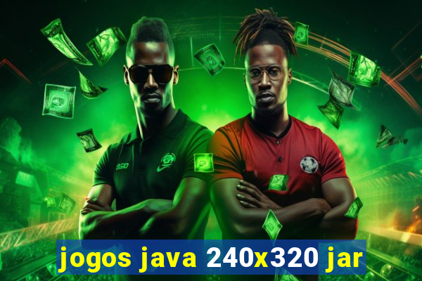 jogos java 240x320 jar