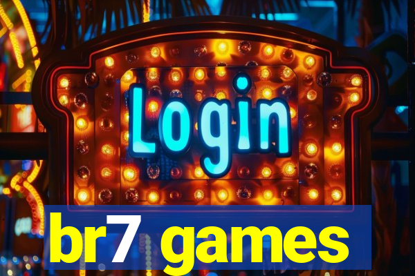 br7 games