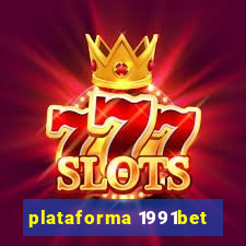 plataforma 1991bet