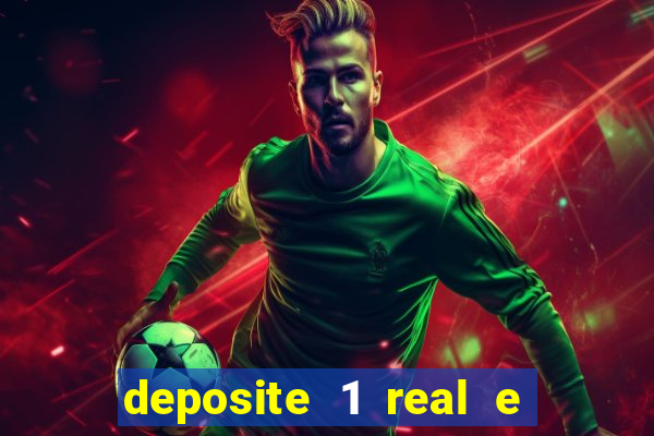 deposite 1 real e ganhe 10 vai de bet