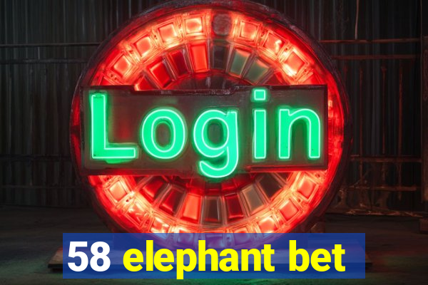 58 elephant bet
