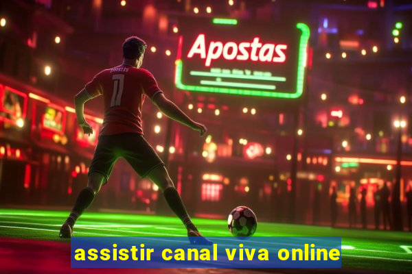 assistir canal viva online