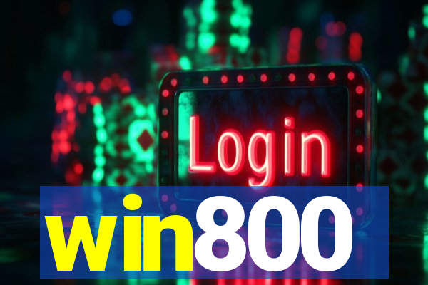 win800