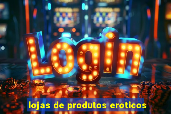 lojas de produtos eroticos