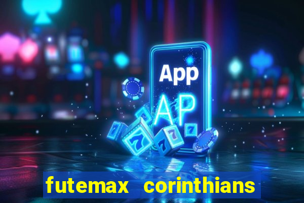 futemax corinthians x vasco da gama