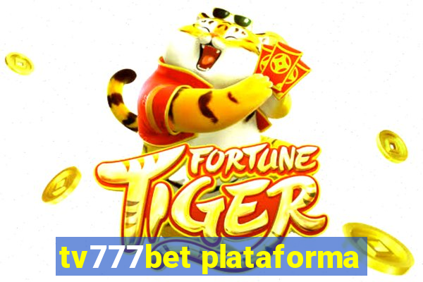 tv777bet plataforma