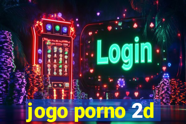 jogo porno 2d