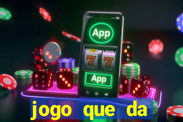 jogo que da dinheiro de verdade sem precisar depositar