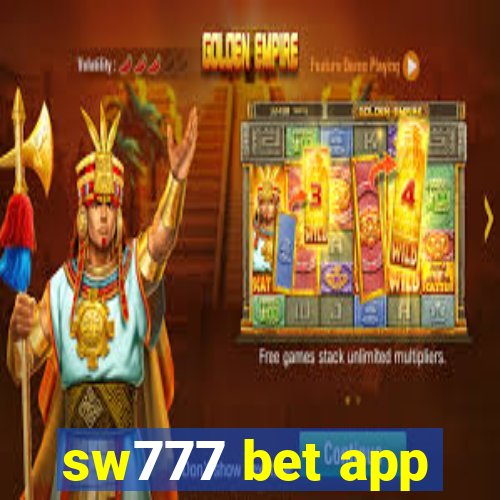 sw777 bet app