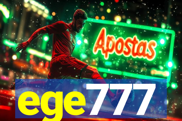 ege777
