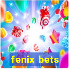 fenix bets
