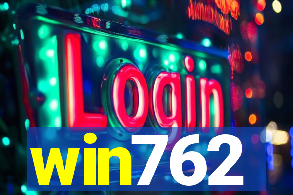 win762