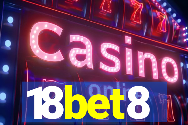 18bet8
