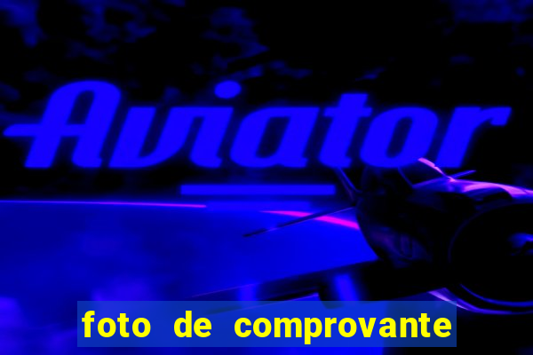 foto de comprovante de pix falso