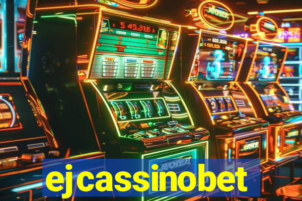 ejcassinobet