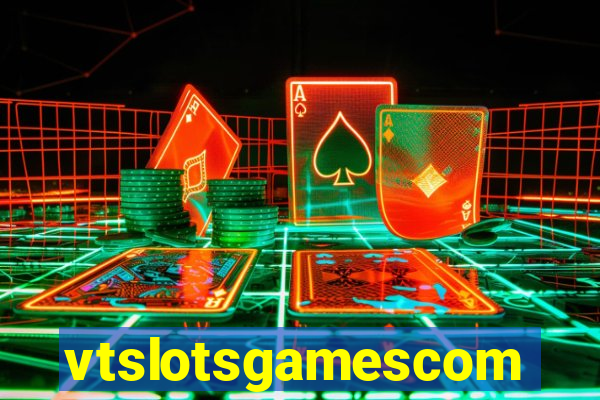 vtslotsgamescom