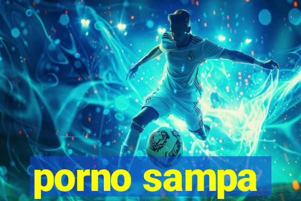 porno sampa