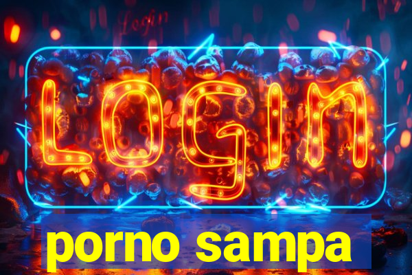 porno sampa