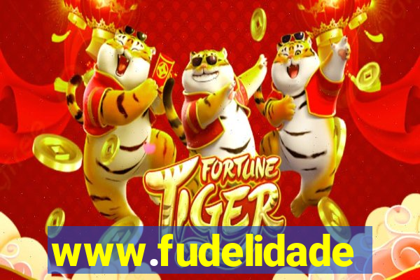 www.fudelidade