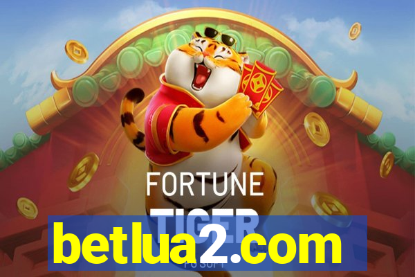 betlua2.com