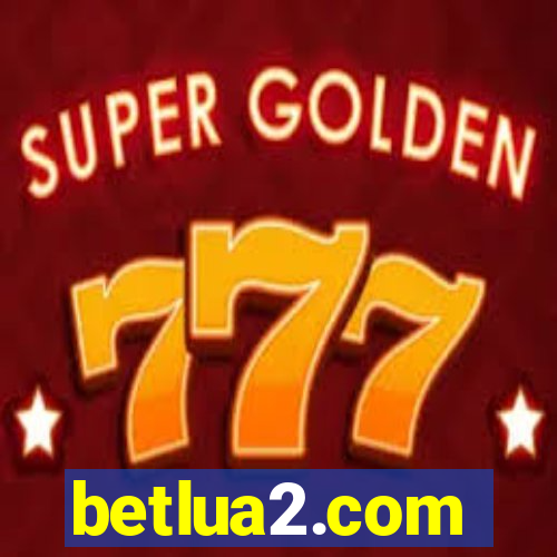 betlua2.com