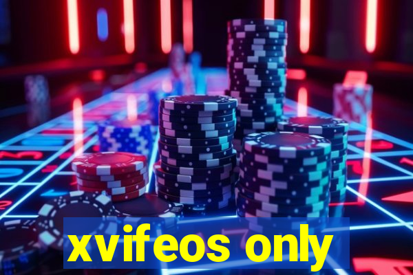 xvifeos only