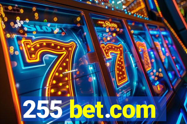 255 bet.com