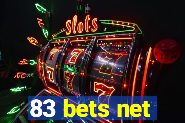 83 bets net