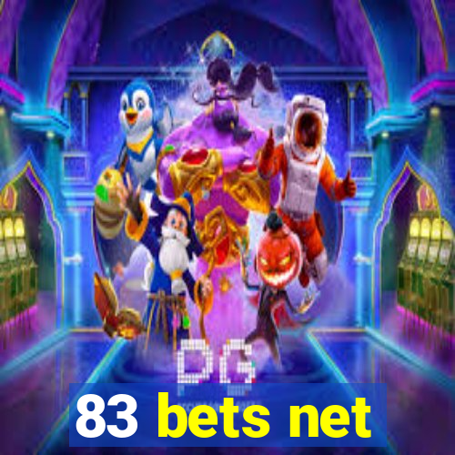 83 bets net