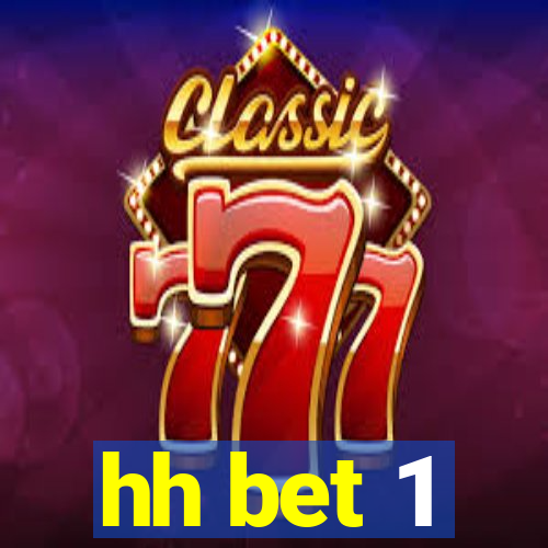 hh bet 1