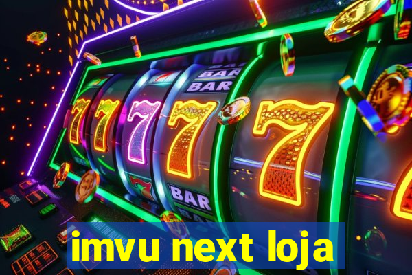 imvu next loja