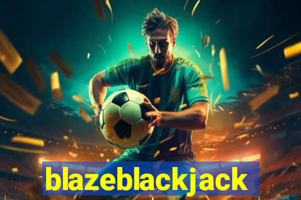 blazeblackjack