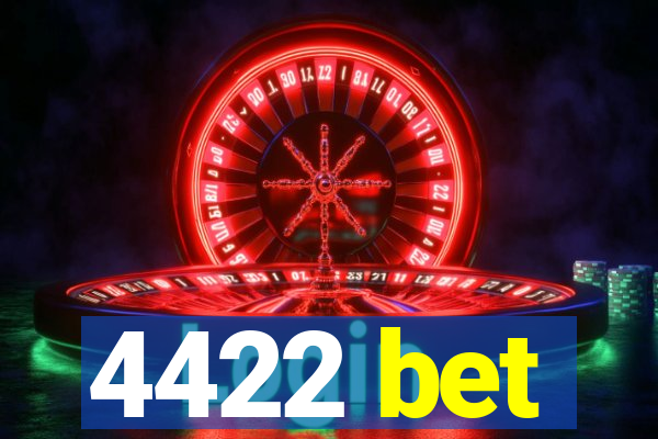 4422 bet