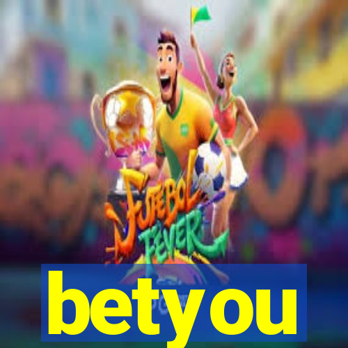 betyou