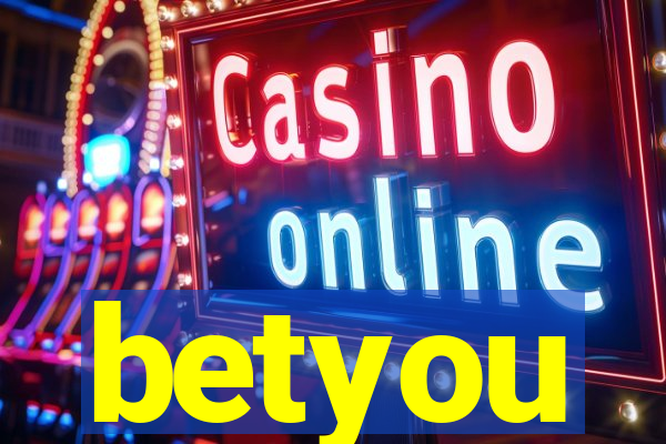 betyou