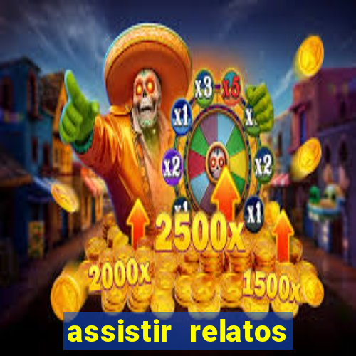 assistir relatos selvagens dublado