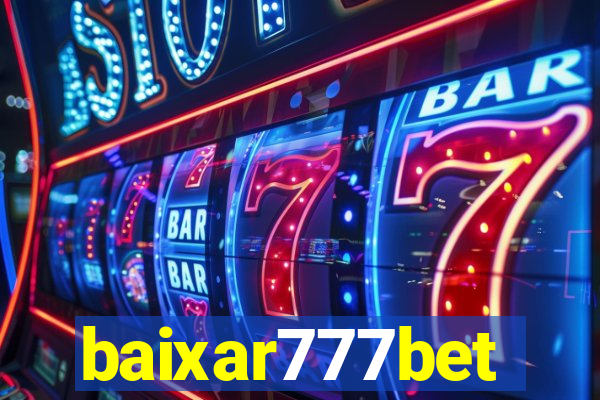 baixar777bet