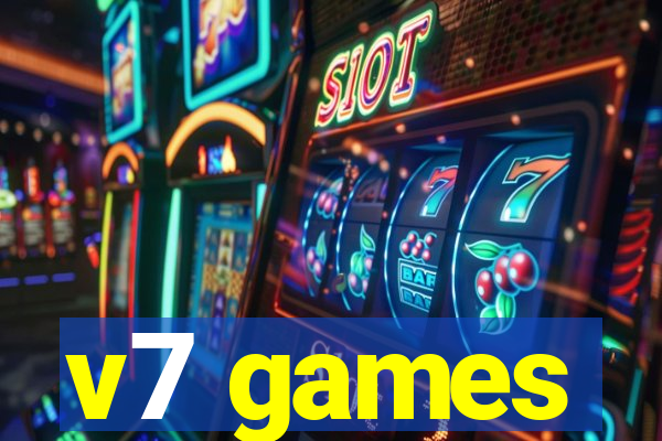 v7 games