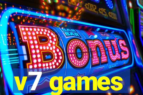 v7 games