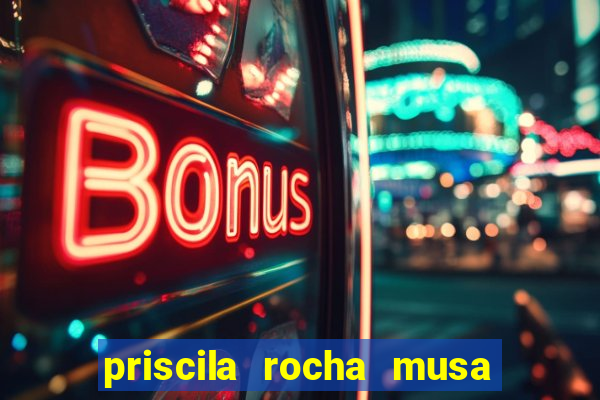 priscila rocha musa do botafogo pelada