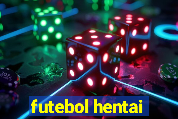 futebol hentai