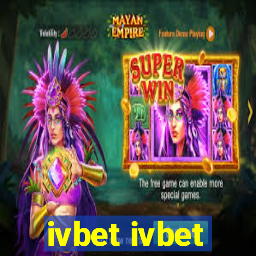 ivbet ivbet